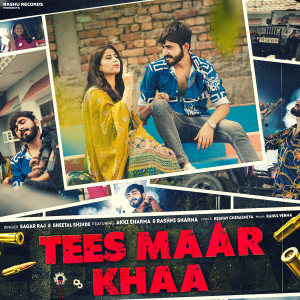 Listen to tees Maar Khaa song with lyrics from Sagar Raj