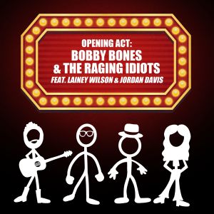 Bobby Bones的專輯Opening Act (feat. Lainey Wilson & Jordan Davis)