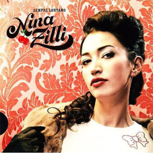 收聽Nina Zilli的L'Inferno歌詞歌曲