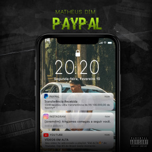 ดาวน์โหลดและฟังเพลง Paypal พร้อมเนื้อเพลงจาก Matheus Dim