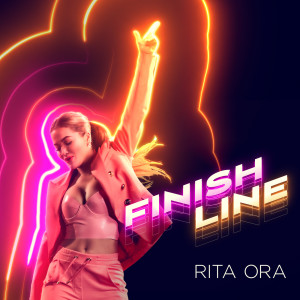 Rita Ora的專輯Finish Line