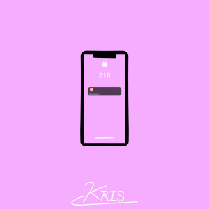 收听KRIS的Too Late歌词歌曲