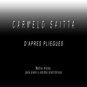 收聽Carmelo Saitta的D'APRES PLIEGUES歌詞歌曲