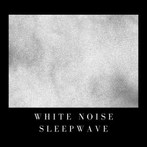 White Noise Sleepwave dari Fo Cus