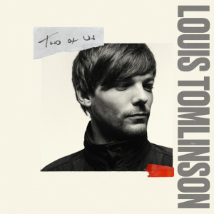 Louis Tomlinson的專輯Two of Us