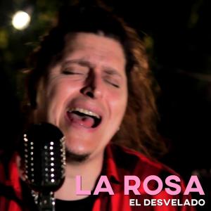 Album El Desvelado oleh La Rosa
