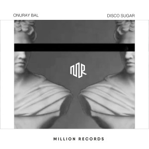 Listen to Disco Sugar song with lyrics from Onuray Bal
