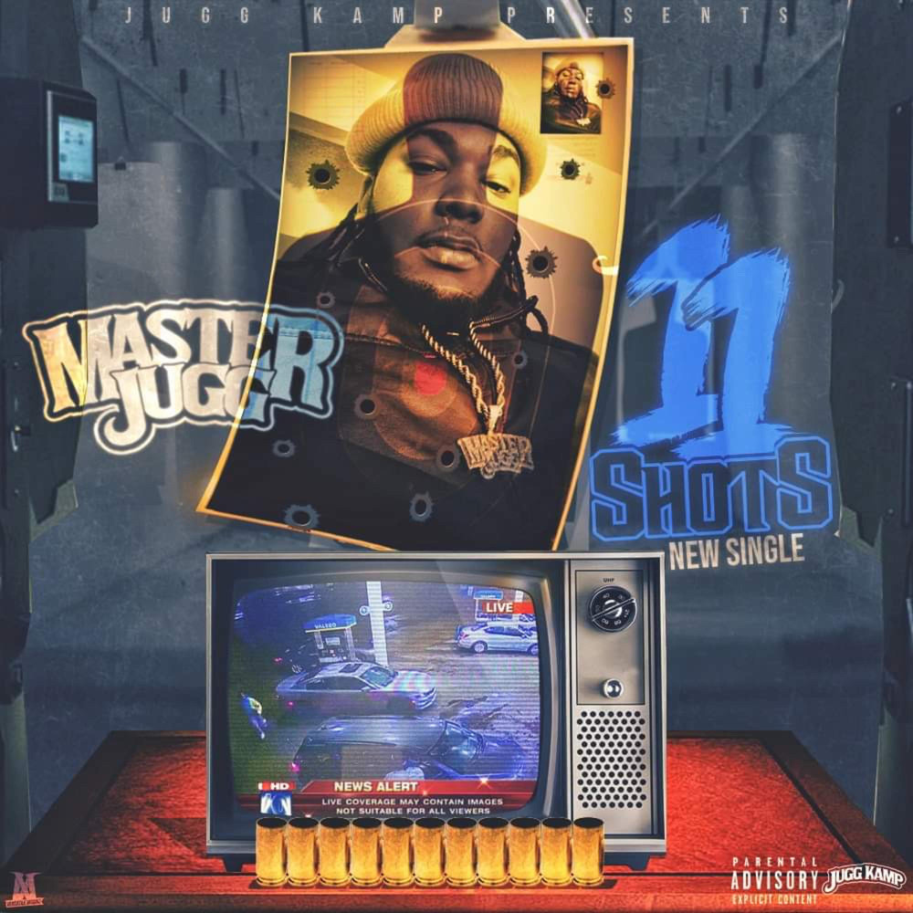 11 SHOTS (Explicit)