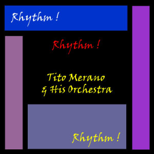 ดาวน์โหลดและฟังเพลง Mambo No. 5 พร้อมเนื้อเพลงจาก Tito Merano & His Orchestra
