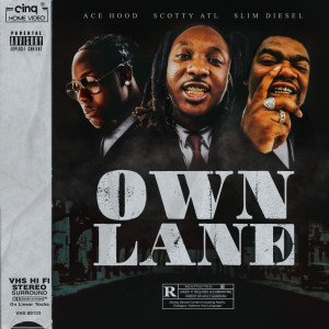 Album Own Lane (feat. Slim Diesel) oleh Scotty ATL