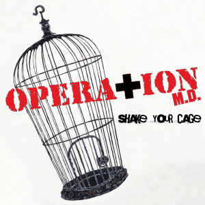 Operation MD的专辑Shake Your Cage