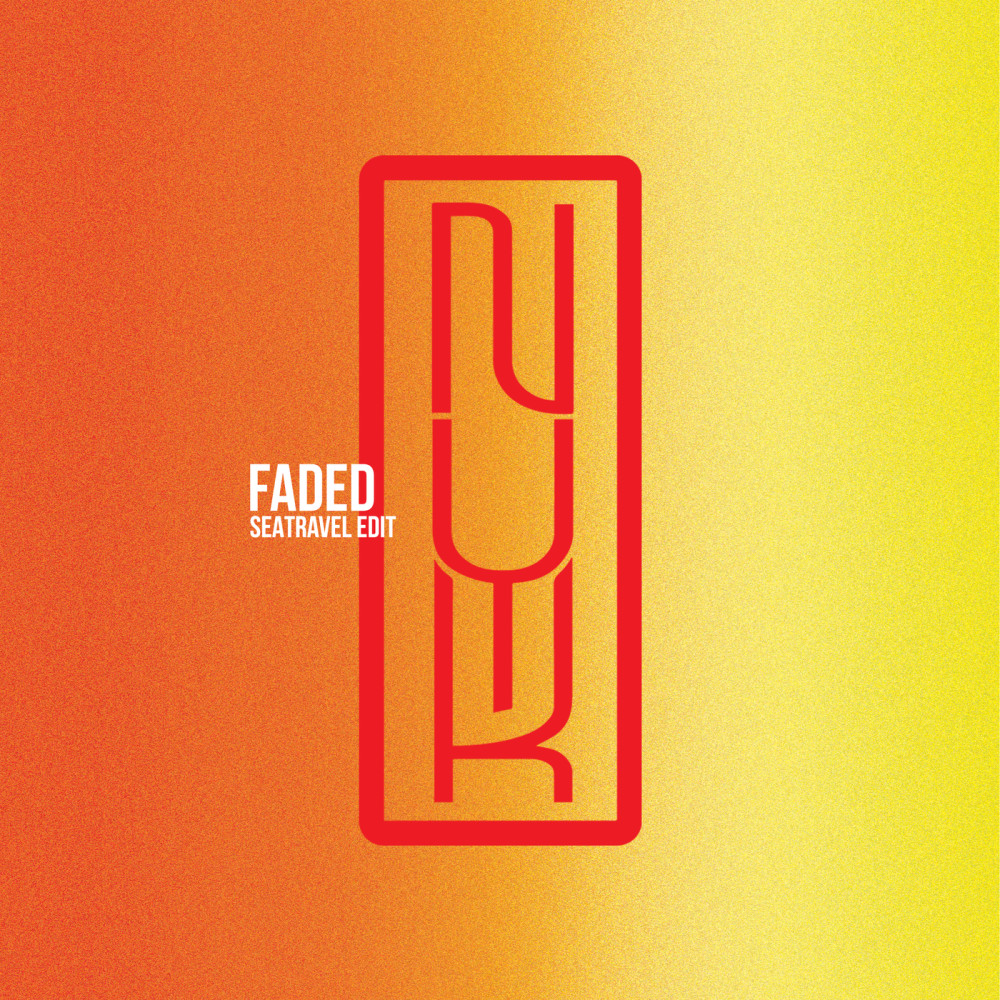 faded (SeaTravel Edit)