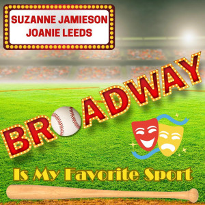อัลบัม Broadway Is My Favorite Sport ศิลปิน Suzanne Jamieson