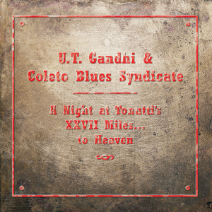 A Night At Tonutti's (The Place) dari U.T. Gandhi