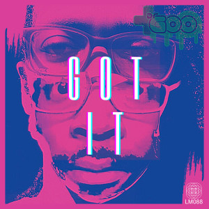 Album Got It oleh DrGoo