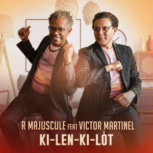 Listen to Ki len ki lot song with lyrics from R Majuscule