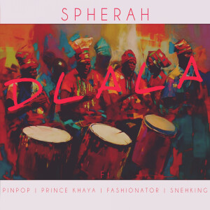 Album Dlala from Spherah