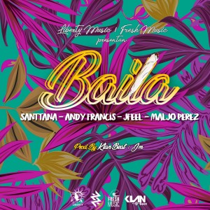 ดาวน์โหลดและฟังเพลง Baila พร้อมเนื้อเพลงจาก Andy Francis