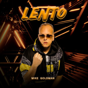 Mike Goldman的专辑Lento