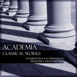 Rachmaninov的專輯Academia: Classical Works - Tchaikovsky, Rachmaninoff etc.