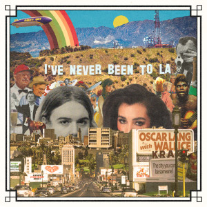 อัลบัม I've Never Been To LA ศิลปิน Oscar Lang