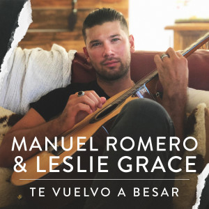 Manuel Romero的專輯Te Vuelvo A Besar