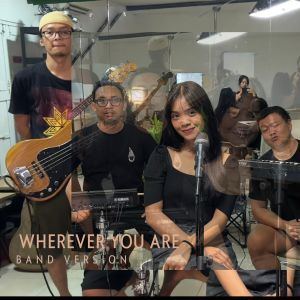 Album Wherever You Are (Band Version) from Arya Yudistira