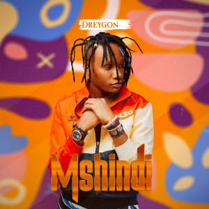 Album Mshindi from DreyGon
