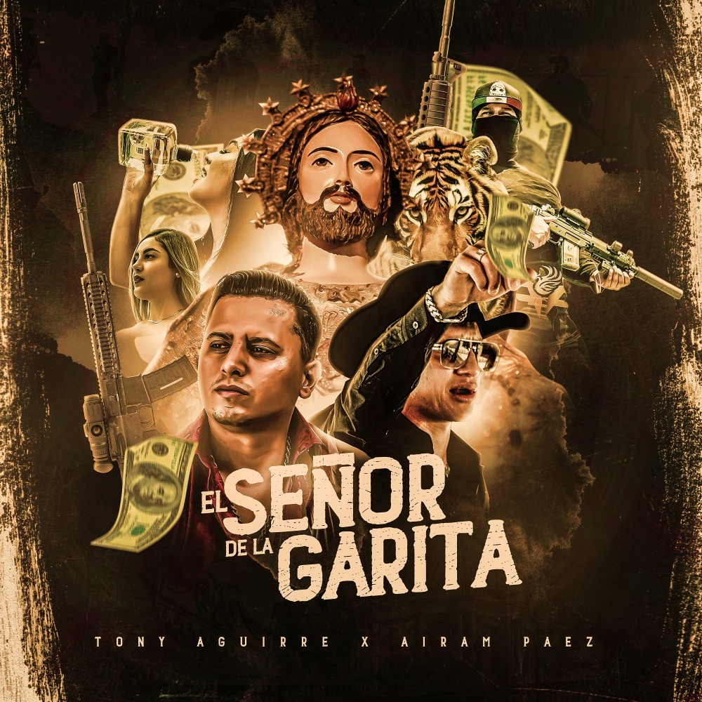 El Señor de la Garita (Explicit)