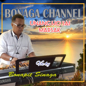 Dengarkan Unangho Sai Marsak lagu dari Bonapit Sinaga dengan lirik