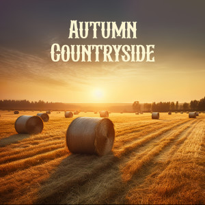 Country Western Band的專輯Autumn Countryside