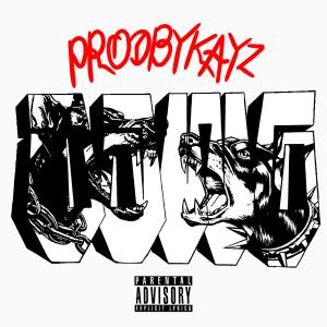อัลบัม DAWG (feat. Bhinomac ) [Explicit] ศิลปิน PRODBYKAYZ