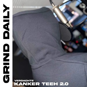 Grinddaily的專輯Kanker Teeh 2.0