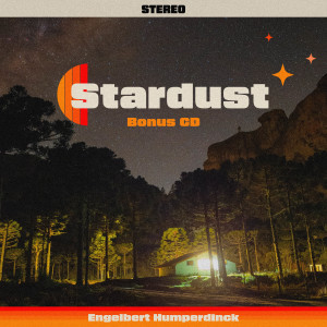 Album Stardust Bonus CD from Engelbert Humperdinck