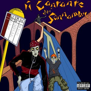 Album Il Cantante dei Sonnambuli (Explicit) from George Kush