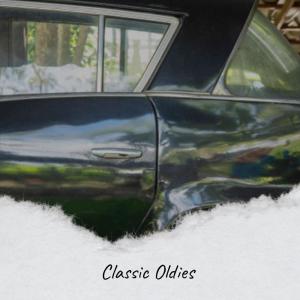 Album Classic Oldies from Various