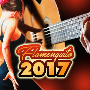 Varios Artistas的專輯Flamenquito 2017