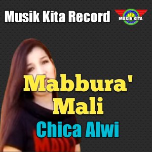 Chica Alwi的專輯Mabbura' Mali