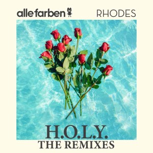 收聽Alle Farben的H.O.L.Y. (Tocadisco Remix)歌詞歌曲