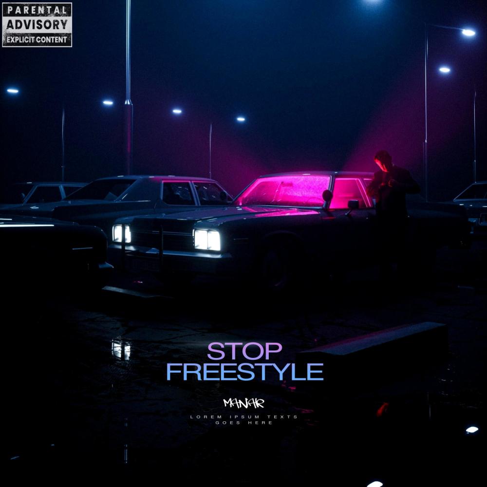 STOP FREESTYLE (Explicit)