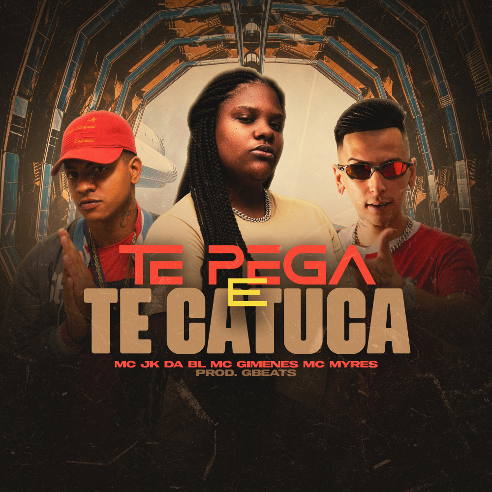 Te Pega e Te Catuca