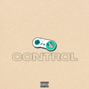 ดาวน์โหลดและฟังเพลง Control (Explicit) พร้อมเนื้อเพลงจาก Dibbs