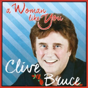 อัลบัม A Woman Like You ศิลปิน Clive Bruce