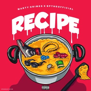 BpTheOfficial的专辑Recipe (Explicit)