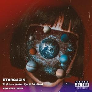 El Prince的專輯Stargazin' (Explicit)