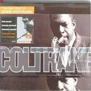 อัลบัม The Very Best Of John Coltrane ศิลปิน John Coltrane
