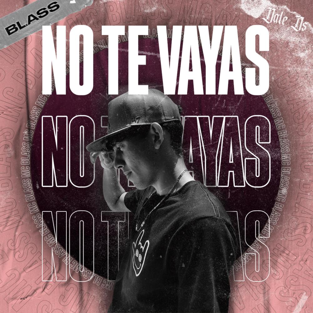 No te vayas