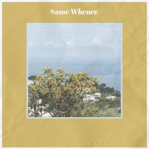 Album Same Whence from Various