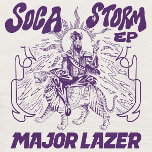 ดาวน์โหลดและฟังเพลง Soca Storm (Noise Cans Remix) พร้อมเนื้อเพลงจาก Major Lazer