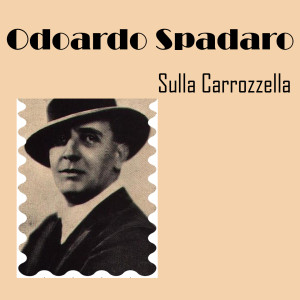 Album Sulla Carrozzella (1939) from Odoardo Spadaro